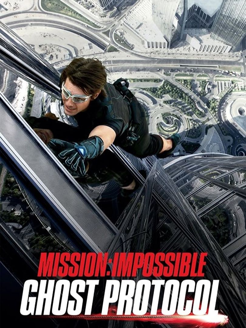 Mission: Impossible – Ghost Protocol