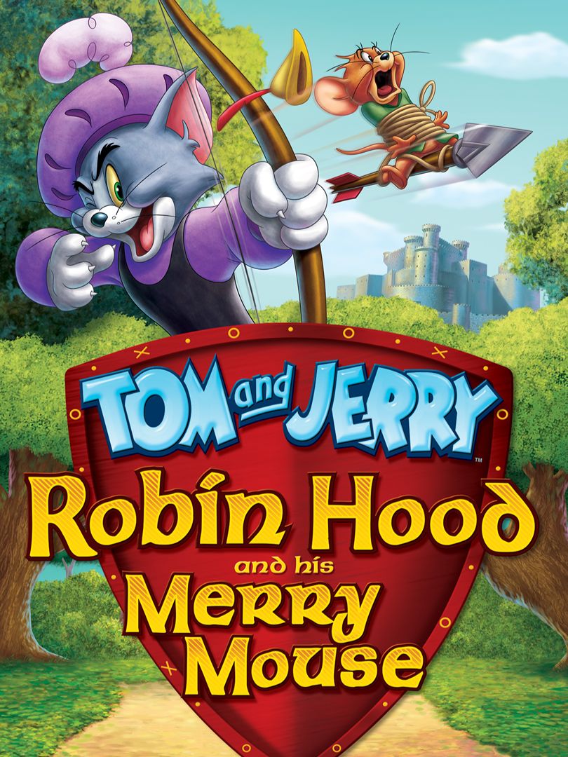 Tom and Jerry: Robin Hood and His Merry Mouse
