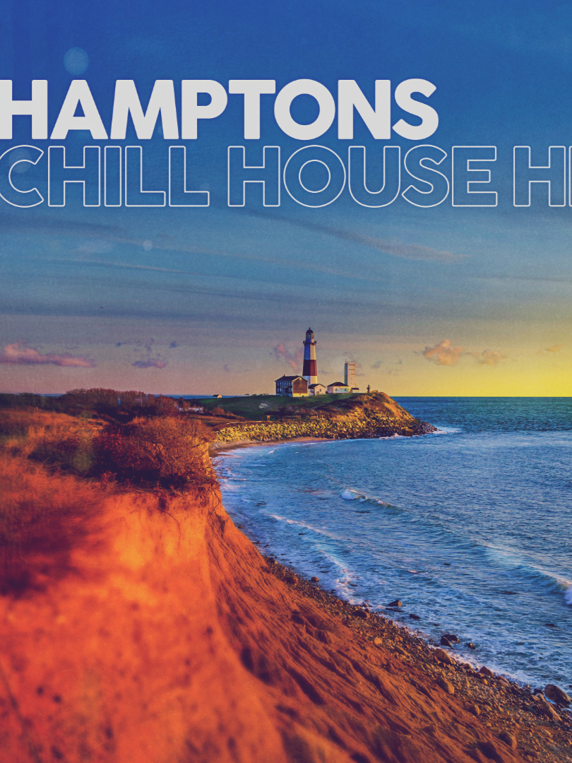 Hamptons - Chill House Hits