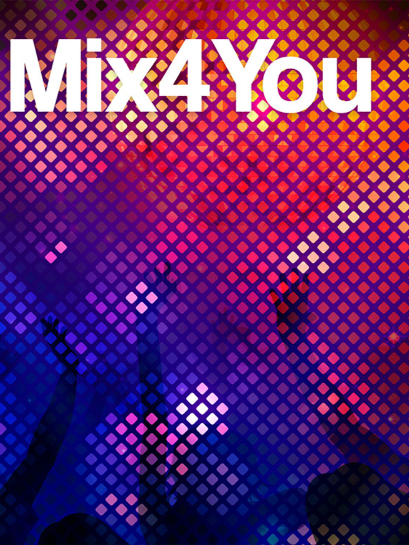 Mix 4 You