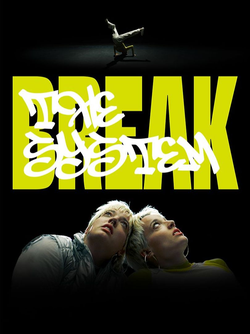Break The System