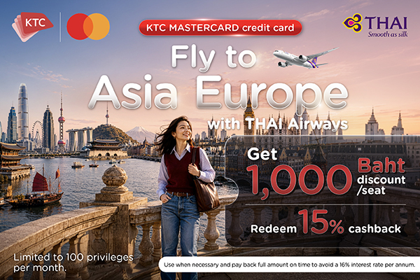Discover Asia and Europe with KTC Mastercard
