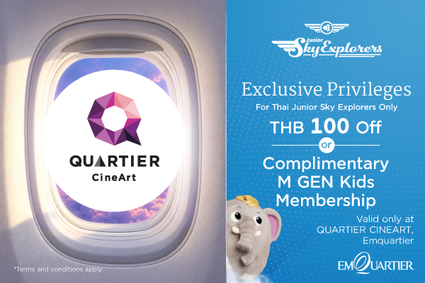 QUARTIER CINEART: THB 100 Off or Complimentary M GEN Kids Membership